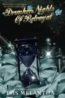 Book cover of Drunken Nights Of Betrayal