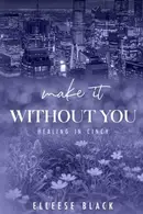 Book cover of Make It Without You
