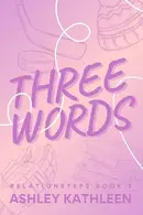 Book cover of Three Words