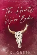 Book cover of The Hearts We've Broken