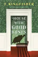 Book cover of A House With Good Bones