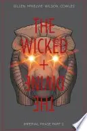 Book cover of The Wicked + The Divine, Vol. 6: Imperial Phase, Part 2