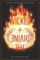 Book cover of The Wicked + The Divine, Vol. 8: Old Is the New New