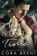 Book cover of Till Next Time