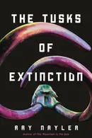 Book cover of Tusks of Extinction