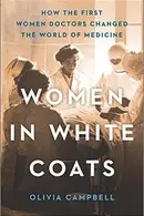Book cover of Women in White Coats