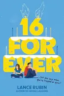 Book cover of 16 Forever