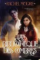 Book cover of La bibliothèque des ombres