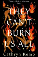 Book cover of They Can't Burn Us All
