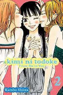 Book cover of Kimi ni Todoke: From Me to You, Vol. 2