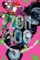 Book cover of Zom 100: Bucket List of the Dead, Vol. 1
