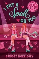 Book cover of I put a spell on you