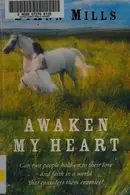 Book cover of Awaken My Heart