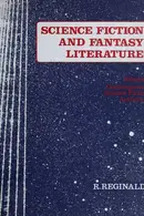 Book cover of Science Fiction and Fantasy Literature: Indexes to the literature
