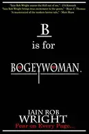 Book cover of B is for Bogeywoman
