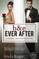 Book cover of B & E Ever After