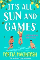 Book cover of It's All Sun and Games