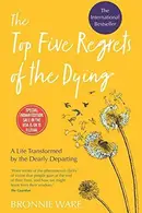 Book cover of NEW-The Top Five Regrets of the Dying