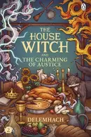 Book cover of House Witch and the Charming of Austice
