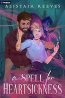 Book cover of A Spell for Heartsickness