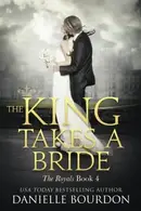 Book cover of The King Takes a Bride