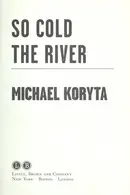 Book cover of So Cold the River