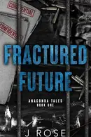 Book cover of Fractured Future