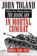 Book cover of In Mortal Combat: Korea, 1950–1953