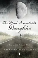 Book cover of The Mad Scientist's Daughter