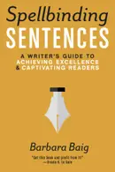 Book cover of Spellbinding Sentences