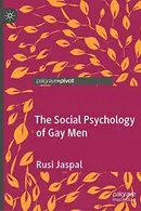 Book cover of The Social Psychology of Gay Men