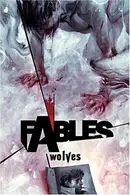 Book cover of Fables, Vol. 8: Wolves