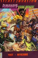 Book cover of Secret Invasion: Runaways/Young Avengers