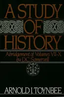 Book cover of A Study of History, Abridgement of Vols 7-10
