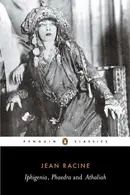 Book cover of Iphigenia / Phaedra / Athaliah