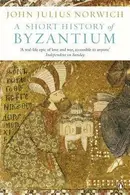 Book cover of A Short History of Byzantium
