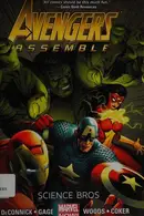 Book cover of Avengers Assemble: Science Bros