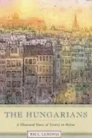 Book cover of The Hungarians