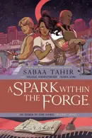 Book cover of A Spark Within the Forge