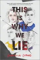 Book cover of This Is Why We Lie