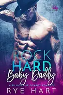 Book cover of Rock Hard Baby Daddy