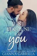 Book cover of Just Because of You