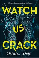 Book cover of Watch Us Crack