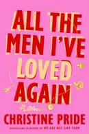 Book cover of All the Men I've Loved Again