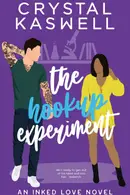 Book cover of The Hookup Experiment
