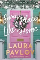 Book cover of Snow Place Like Home