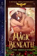 Book cover of Magic Beneath the Mistletoe Vol. 2