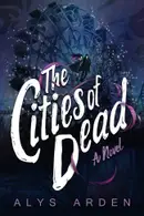 Book cover of The Cities of Dead