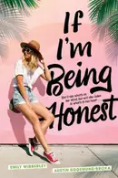 Book cover of If I'm Being Honest
