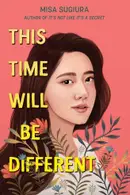 Book cover of This Time Will Be Different